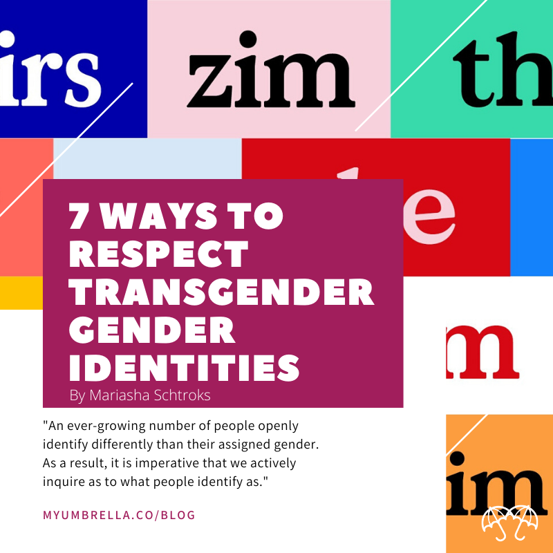 7 Ways You Can Respect Gender Identities - MyUmbrella